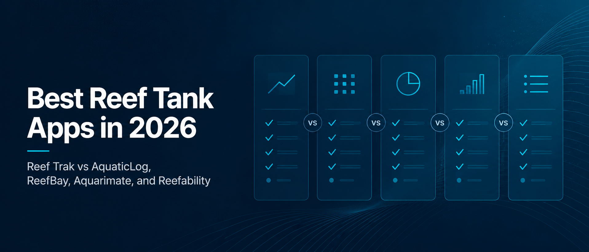 Guides — Best Reef Tank Apps in 2026: Reef Trak vs AquaticLog, ReefBay, Aquarimate, and Reefability