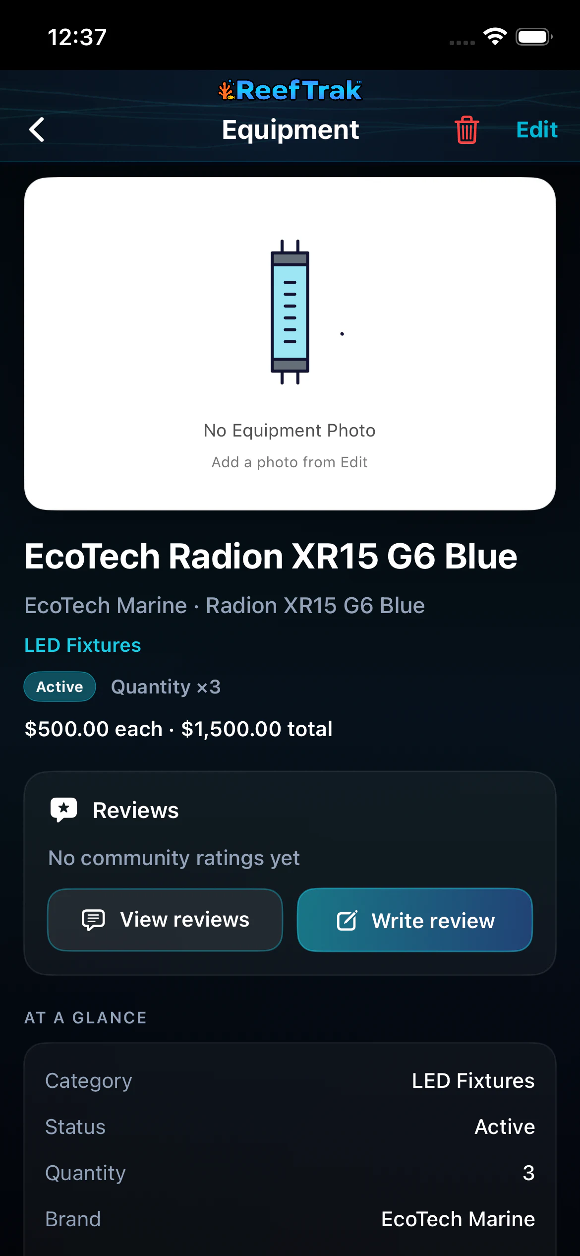 Reef Trak equipment detail for an EcoTech Radion XR15 G6 Blue showing status, quantity, value, reviews, specifications, location, installation date, vendor, and price
